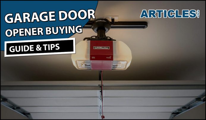 Buying Guide For Garage Door Openers